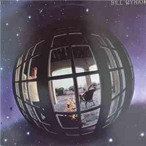 Bill Wyman - Bill Wyman