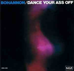 Bohannon - Dance Your Ass Off