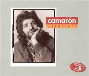 Camarón - Antología