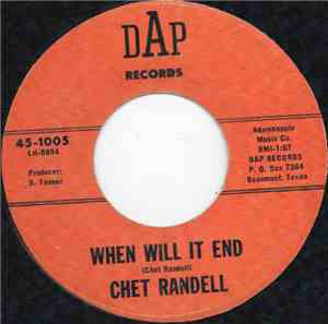 Chet Randell - When Will It End
