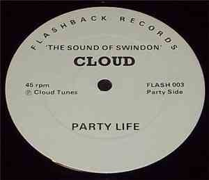 Cloud  - Party Life / The Rio