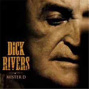 Dick Rivers - Mister D