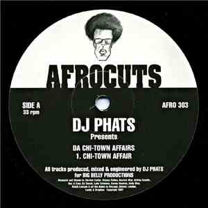 DJ Phats - Da Chi-Town Affairs