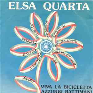 Elsa Quarta - Viva La Bicicletta / Azzurri Battimani