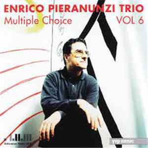Enrico Pieranunzi Trio - Vol 6 - Multiple Choice