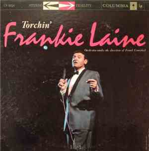 Frankie Laine - Torchin'