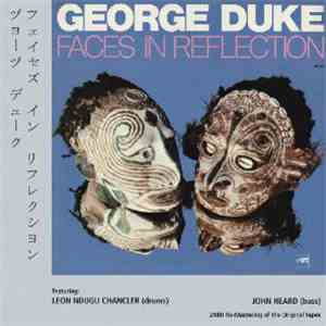 George Duke - Faces In Reflection