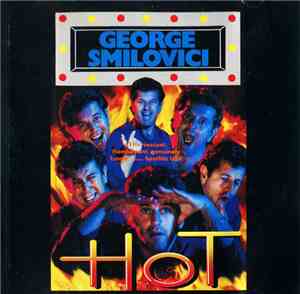George Smilovici - Hot