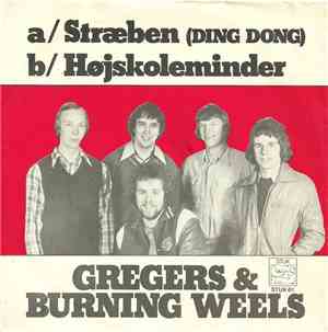 Gregers & Burning Weels - Stræben (Ding Dong)