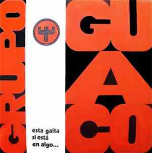 Grupo Guaco - Esta Gaita Si Esta En Algo