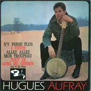 Hugues Aufray Et Son Skiffle Group - N'y Pense Plus