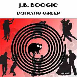 J.B. Boogie - Dancing Girl EP