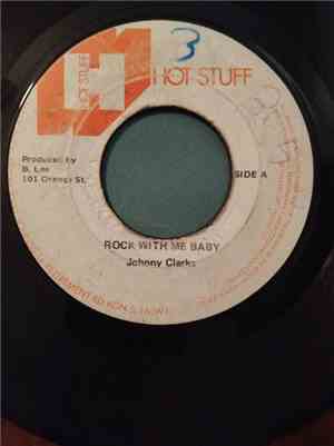 Johnnie Clarke / King Tubby's And The Aggrovators - Rock With Me Baby / A C ...