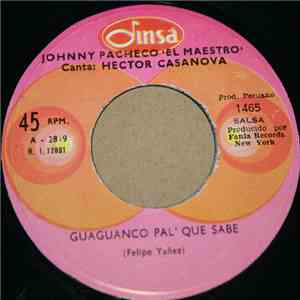 Johnny Pacheco - Guaguancó Pal' Que Sabe
