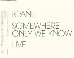 Keane - Somewhere Only We Know - Live