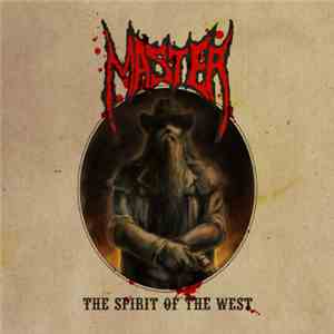 Master  - The Spirit Of The West