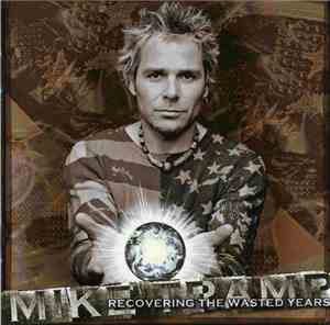 Mike Tramp - Recovering The Wasted Years