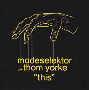 Modeselektor With Thom Yorke - This