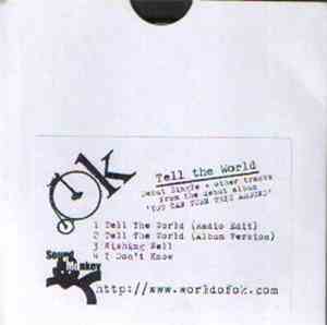OK - Tell The World