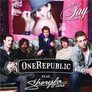 OneRepublic Featuring Sheryfa Luna - Say (A L'infini)