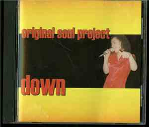 Original Soul Project - Down