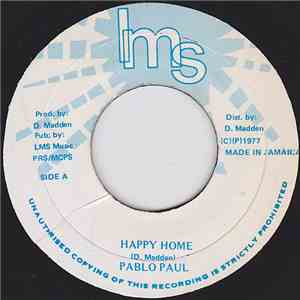 Pablo Paul / Wassey - Happy Home / Happy Time