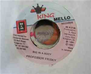 Professor Frisky - Big In A Body