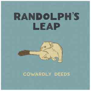 Randolph's Leap - Cowardly Deeds