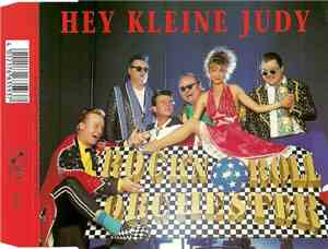 Rock'n' Roll Orchester - Hey Kleine Judy