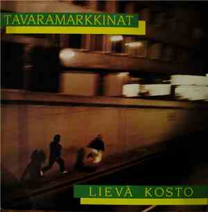 Tavaramarkkinat - Lievä Kosto