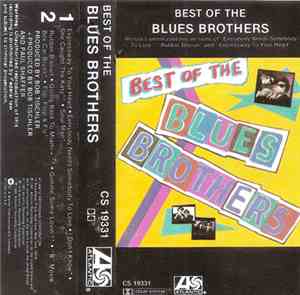 The Blues Brothers - Best Of The Blues Brothers