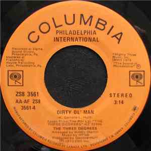 The Three Degrees - Dirty Ol' Man / I Didn't Know