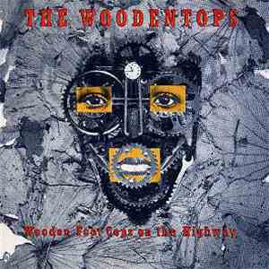 The Woodentops - Wooden Foot Cops On The Highway
