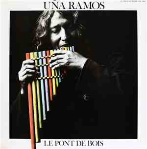 Uña Ramos - Le Pont De Bois