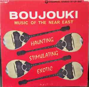 Unknown Artist - Boujouki Music Of The Near East