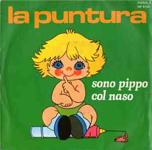 Unknown Artist - La Puntura / Sono Pippo Col Naso