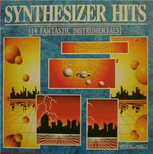 Unknown Artist - Synthesizer Hits (14 Fantastic Instrumentals)