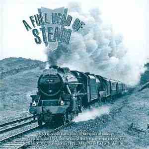 Various - A Full Head Of Steam