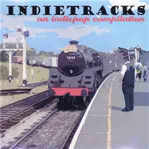 Various - Indietracks 2008: An Indiepop Compilation