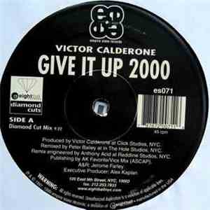 Victor Calderone - Give It Up 2000