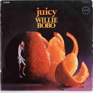 Willie Bobo - Juicy