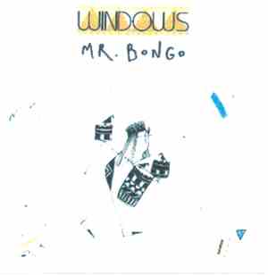 Windows  - Mr Bongo