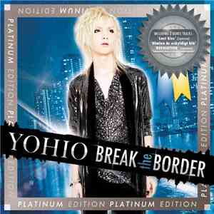 Yohio - Break The Border
