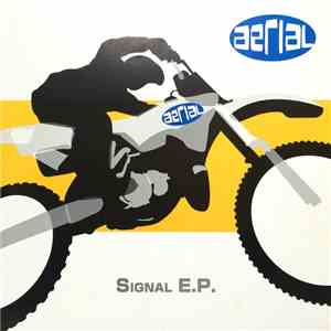 Aerial - Signal E.P.
