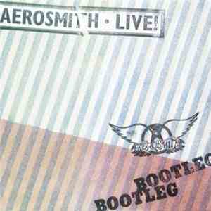 Aerosmith - Live! Bootleg