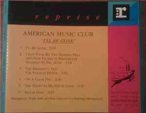 American Music Club - I'll Be Gone