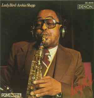 Archie Shepp - Lady Bird