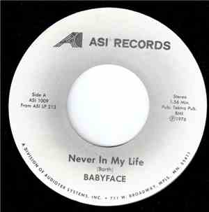 Babyface  - Never In My Life / I Can't Stop The Rain