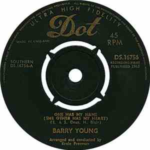 Barry Young - One Has My Name (The Other Has My Heart)