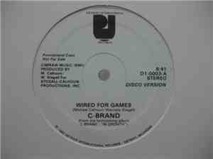 C-Brand - Wired For Games